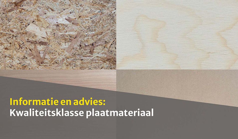 De kwaliteitsklasse van plaatmateriaal